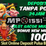 MPO1551 > Judi Slot Online Deposit Pulsa Bisa Pinjam Saldo
